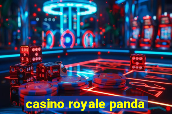 casino royale panda