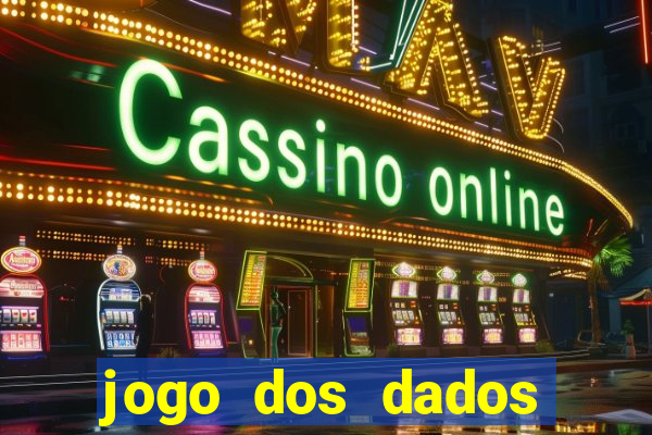 jogo dos dados aposta online