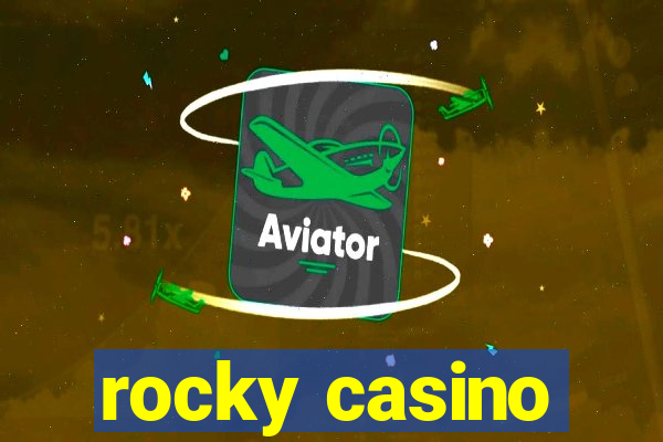 rocky casino