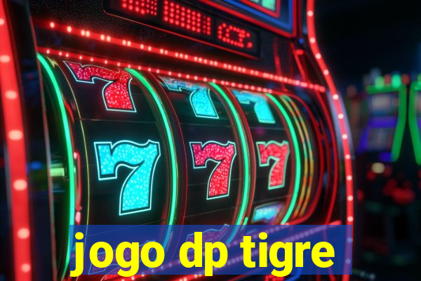 jogo dp tigre