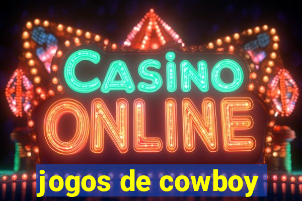 jogos de cowboy