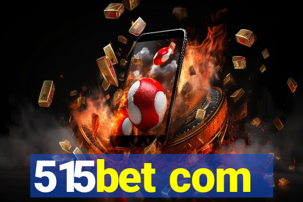 515bet com