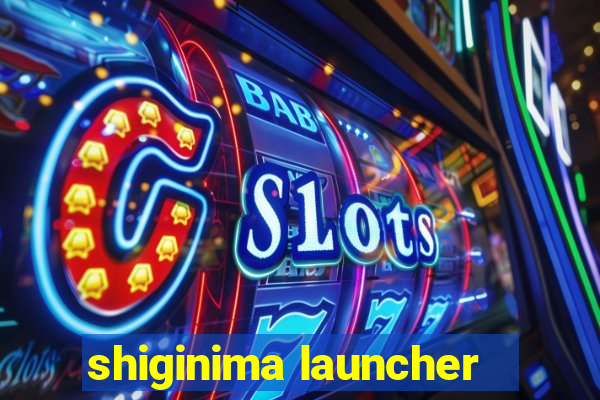 shiginima launcher