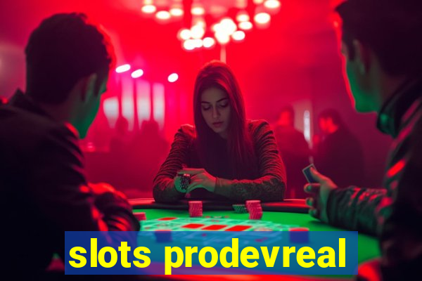 slots prodevreal