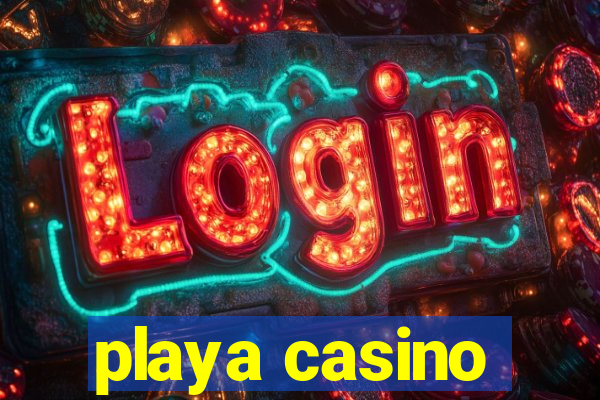 playa casino