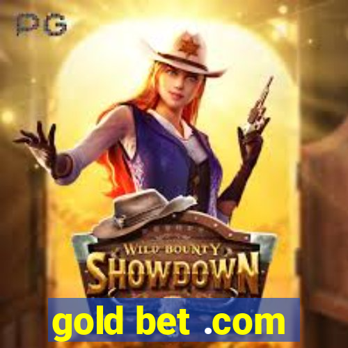 gold bet .com