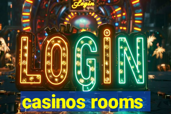 casinos rooms