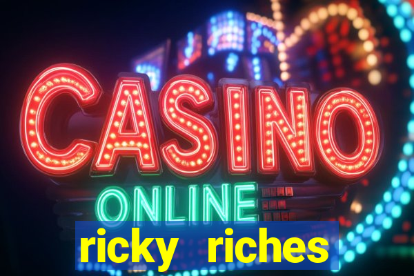 ricky riches booster reel slot