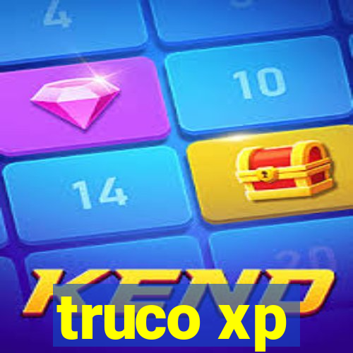 truco xp