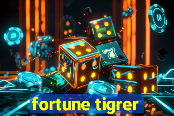 fortune tigrer