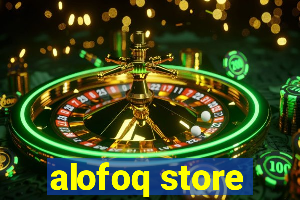 alofoq store