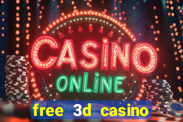 free 3d casino slot games