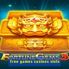 free games casinos slots