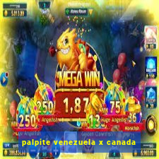 palpite venezuela x canada