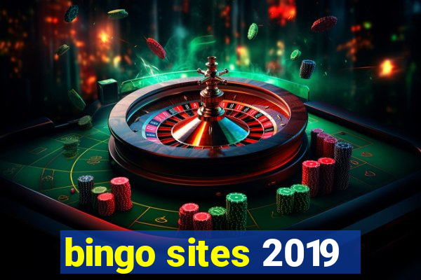 bingo sites 2019