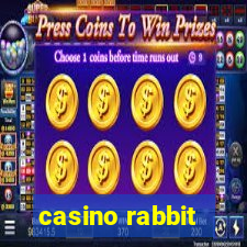 casino rabbit