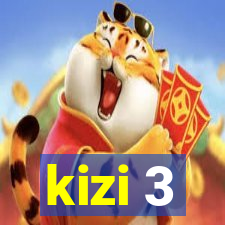 kizi 3