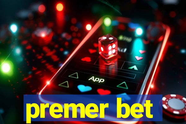 premer bet