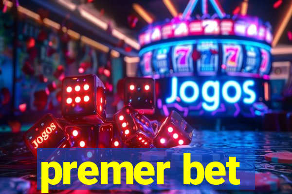 premer bet