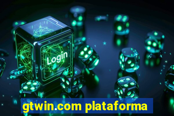 gtwin.com plataforma