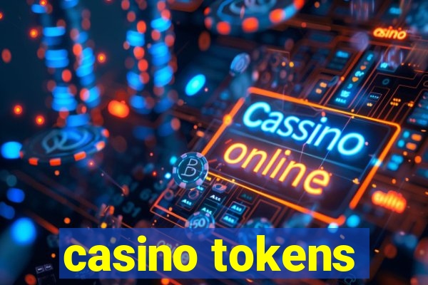 casino tokens