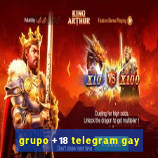 grupo +18 telegram gay