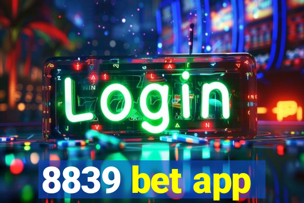 8839 bet app