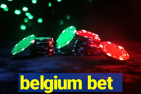 belgium bet