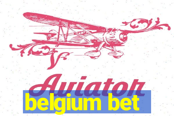 belgium bet