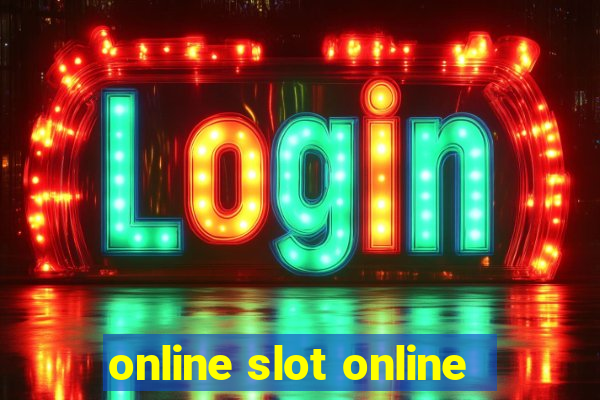 online slot online