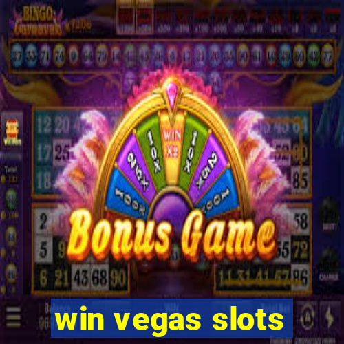 win vegas slots