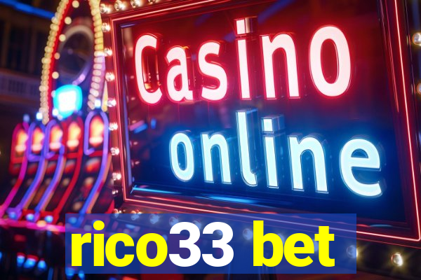 rico33 bet