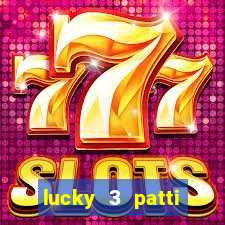 lucky 3 patti online real free game