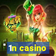 1n casino