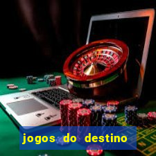 jogos do destino onde assistir