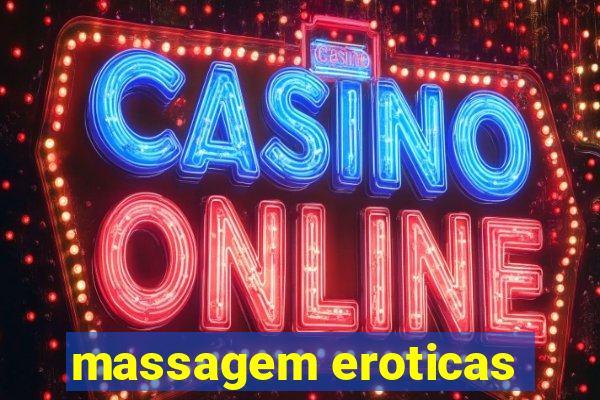 massagem eroticas