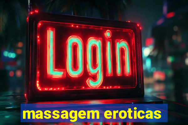 massagem eroticas