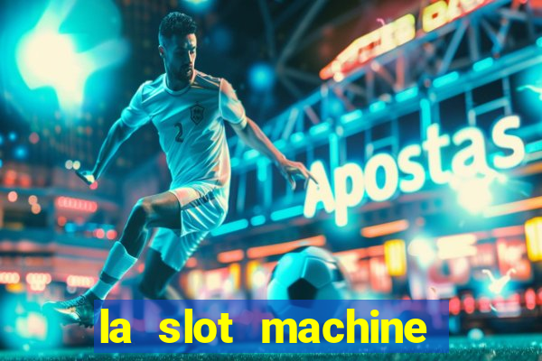 la slot machine legacy of dead