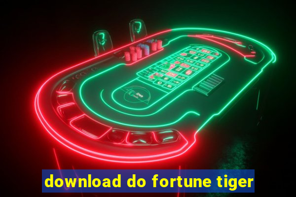 download do fortune tiger