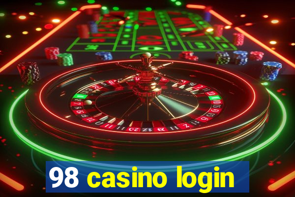 98 casino login