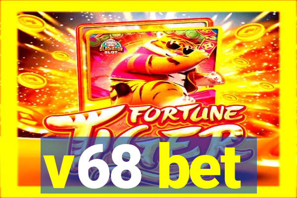 v68 bet