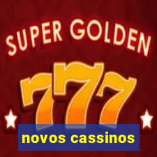 novos cassinos