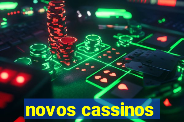 novos cassinos