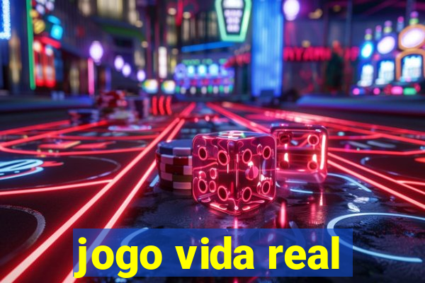 jogo vida real