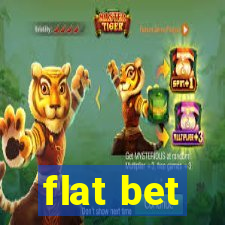 flat bet