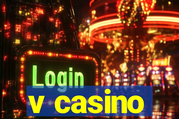 v casino