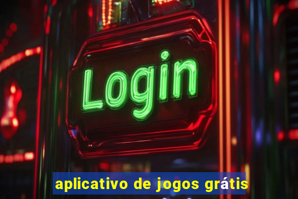 aplicativo de jogos grátis