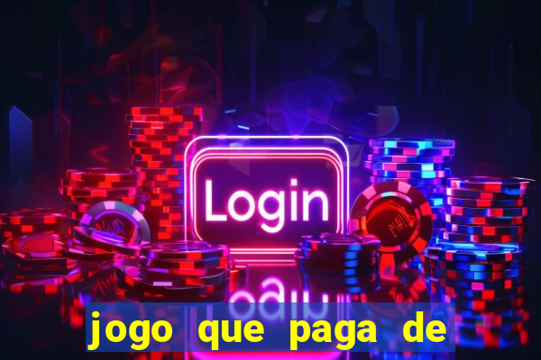 jogo que paga de verdade pelo pix