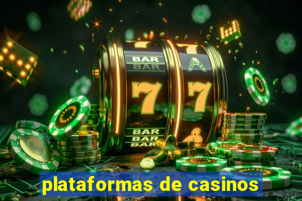 plataformas de casinos