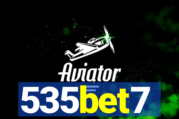 535bet7